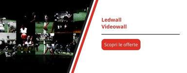 Ledwall - Videowall (ambienti innovativi)